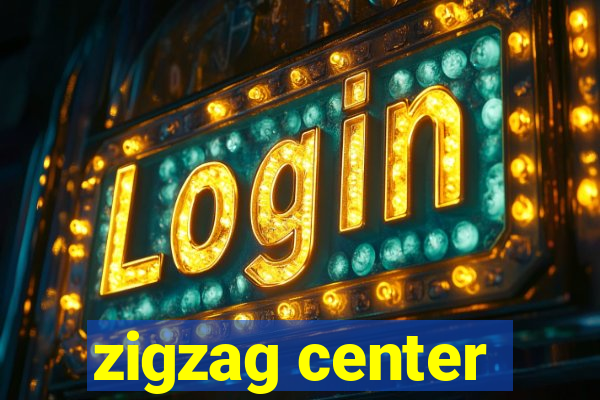 zigzag center