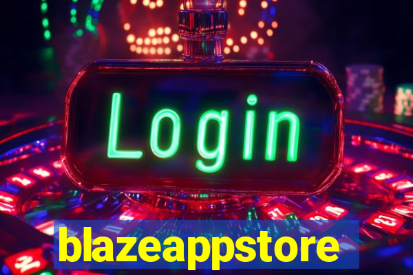 blazeappstore