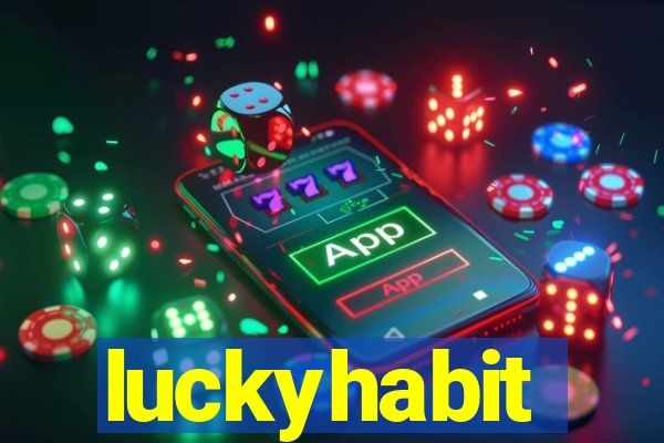 luckyhabit