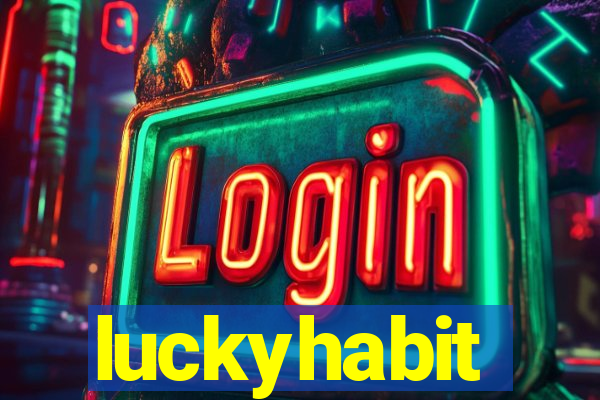 luckyhabit