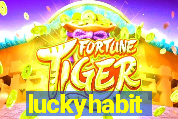 luckyhabit