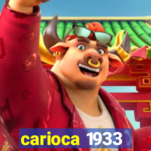 carioca 1933