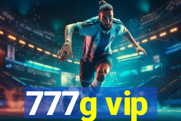 777g vip