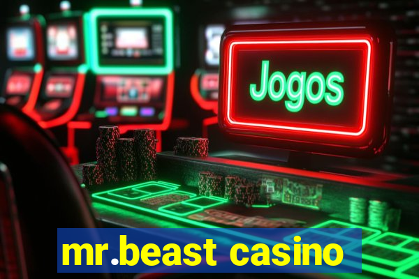 mr.beast casino