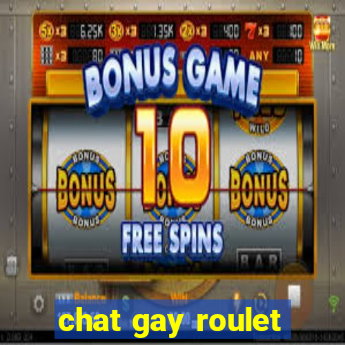 chat gay roulet