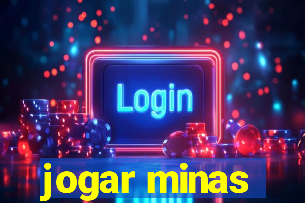 jogar minas