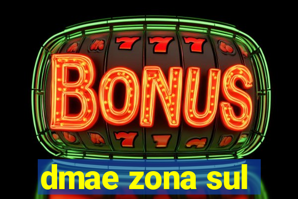 dmae zona sul