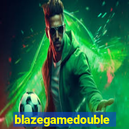 blazegamedouble