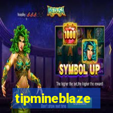 tipmineblaze