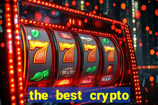 the best crypto casino vip