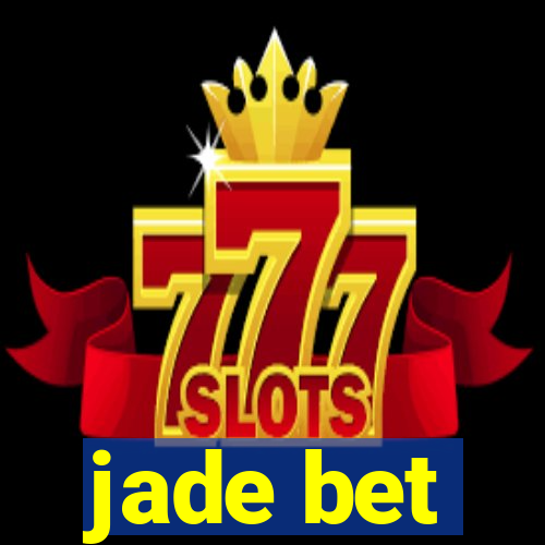 jade bet