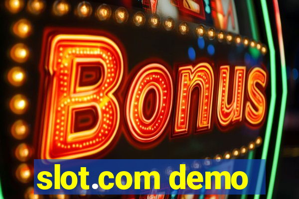 slot.com demo