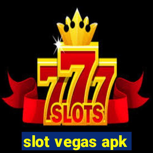 slot vegas apk