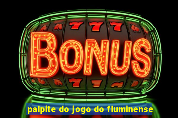 palpite do jogo do fluminense