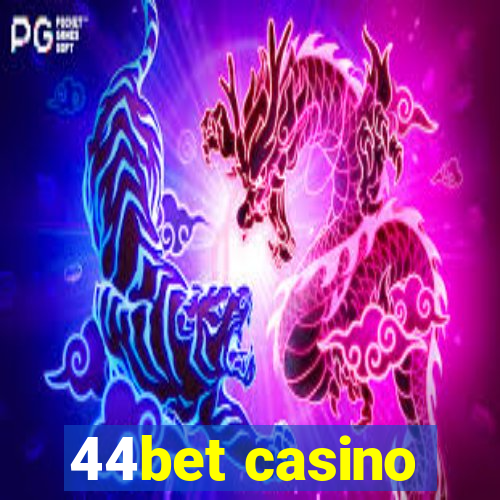 44bet casino