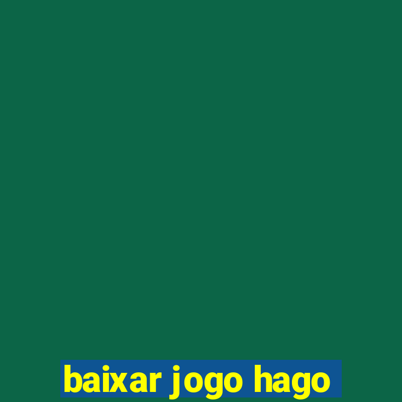 baixar jogo hago