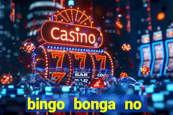 bingo bonga no deposit bonus codes