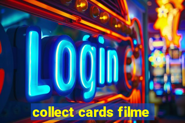 collect cards filme