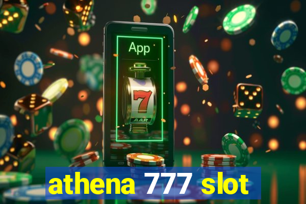 athena 777 slot