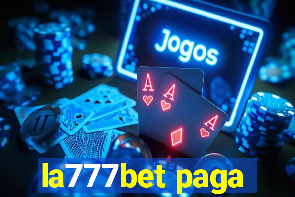 la777bet paga