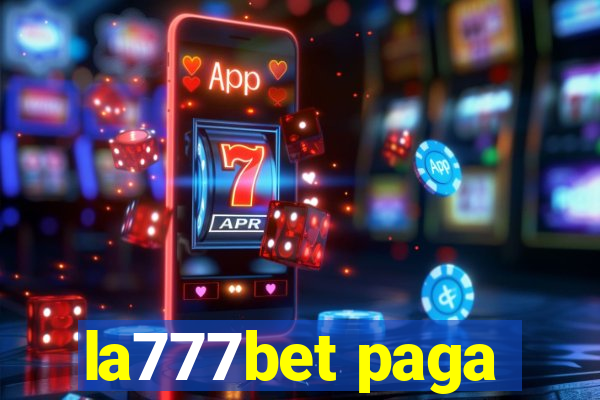 la777bet paga