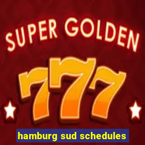 hamburg sud schedules