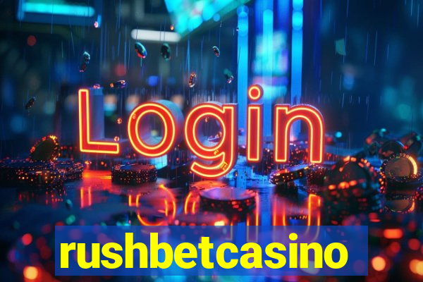 rushbetcasino