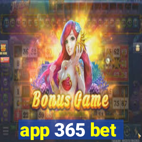 app 365 bet