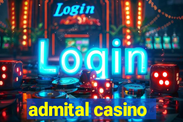 admital casino