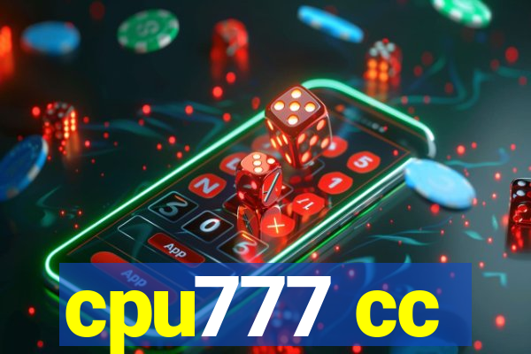 cpu777 cc