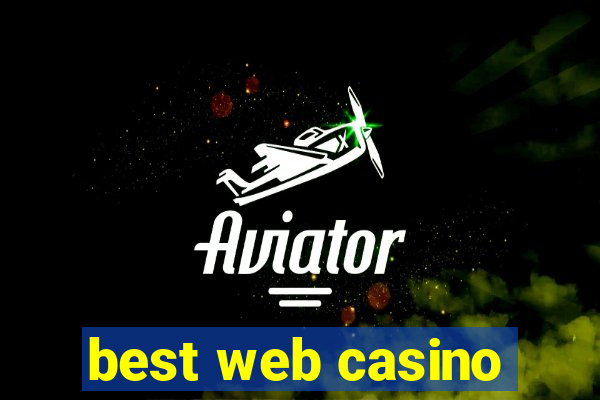 best web casino