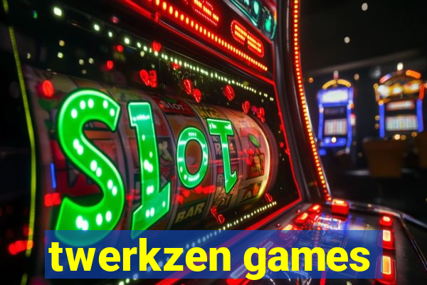 twerkzen games