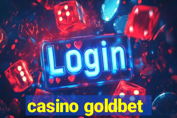 casino goldbet