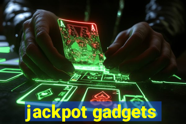 jackpot gadgets