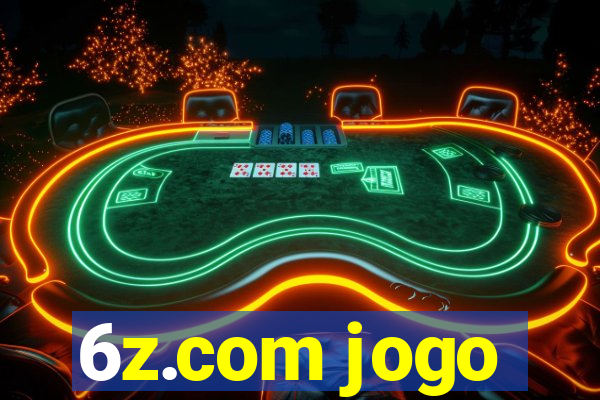 6z.com jogo