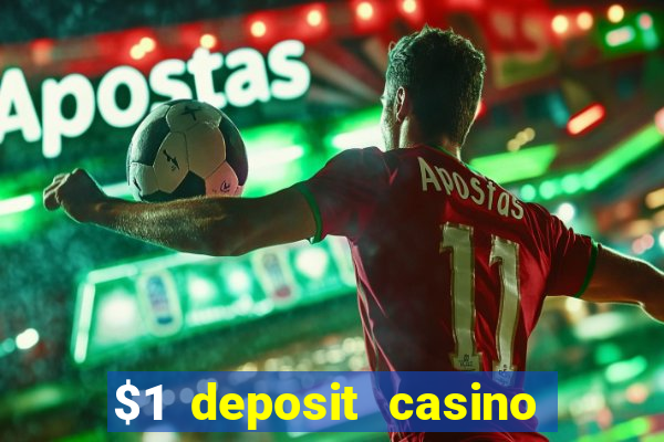 $1 deposit casino near new zealand