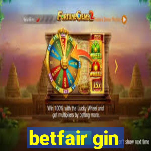 betfair gin