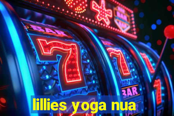 lillies yoga nua