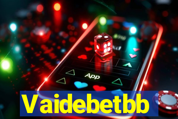 Vaidebetbb