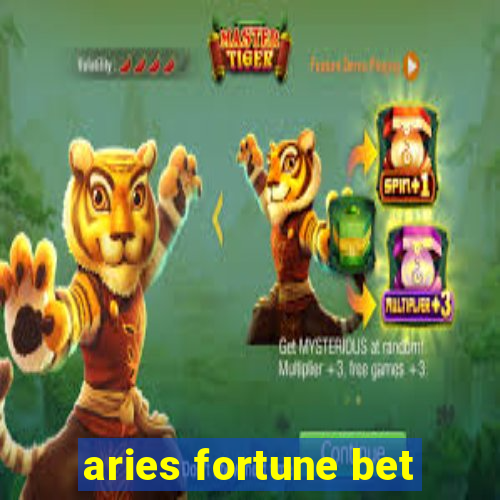 aries fortune bet