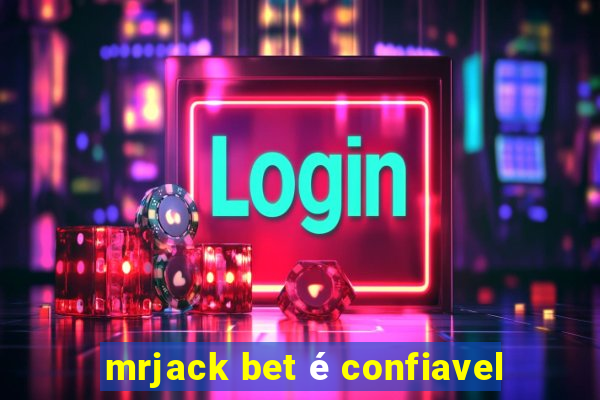 mrjack bet é confiavel