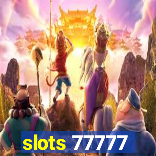 slots 77777