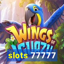 slots 77777