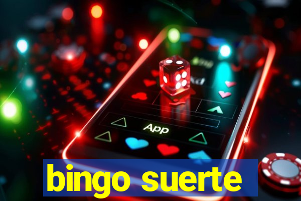 bingo suerte