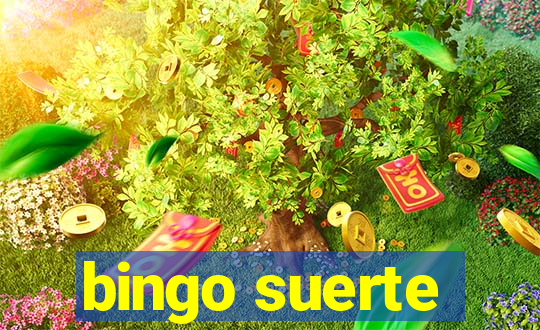 bingo suerte