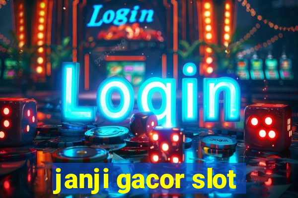 janji gacor slot