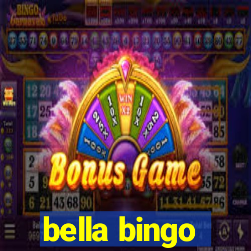 bella bingo