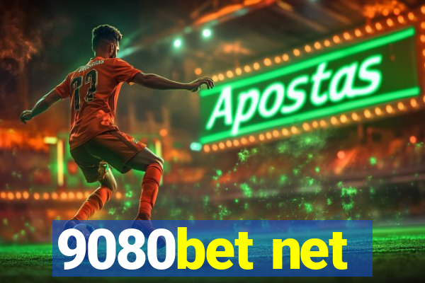 9080bet net