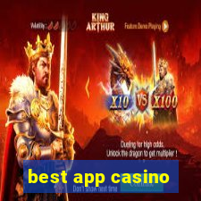 best app casino