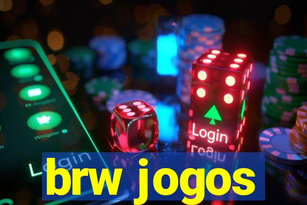 brw jogos